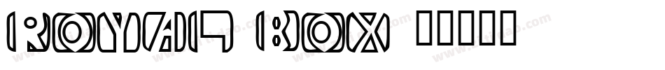 Royal box字体转换